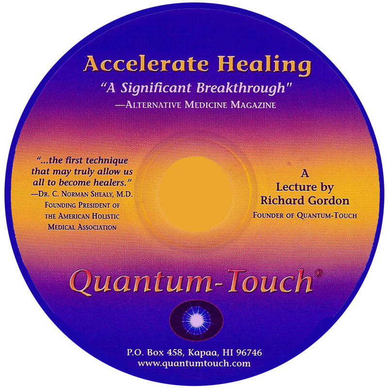 Richard Gordon Quantum Touch Accelerate Healing - A Cosmic Shaman - www.ShellyLLiedtke.com - #EmbodyBeLovingness