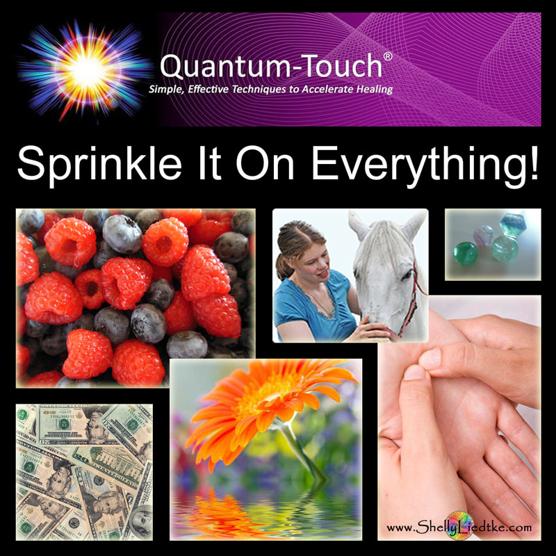 Quantum Touch - A Cosmic Shaman - www.ShellyLLiedtke.com - #EmbodyBeLovingness